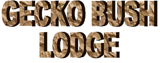 Gecko Bush Lodge